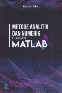 Image of Metode Analitik dan Numerik dengan MATLAB