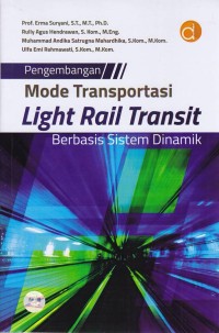 Image of Pengembangan Mode Transportasi Light Rail Transit Berbasis Sistem Dinamik