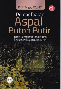 Image of Pemanfaatan Aspal Buton Butir