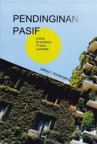 Image of Pendinginan Pasif Untuk Arsitektur Tropis Lembab