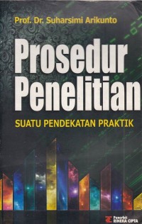 Image of Prosedur Penelitian Suatu Pendekatan Praktik