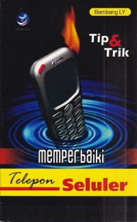 Image of Tip & Trik Memperbaiki Telepon Seluler