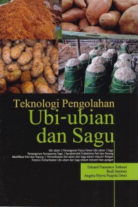 Image of Teknologi Pengolahan Ubi-ubian dan Sagu